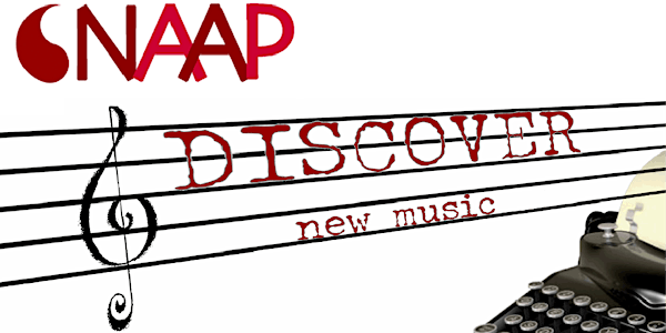 NAAP Discover: New Music 2022