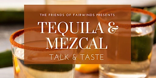 Tequila and Mezcal Tasting