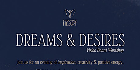 Dreams & Desires Vision Board Workshop