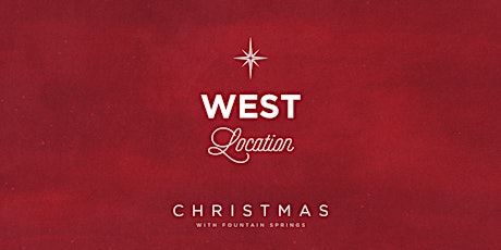 WEST 2022 Christmas Services at FSC