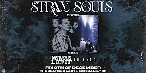 Stray Souls Release Show