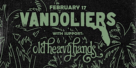 Vandoliers with Old Heavy Hands