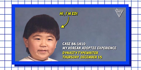 Case 84-1410: My Korean Adoptee Experience