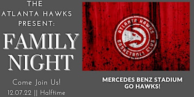 Atlanta Hawks Present: Family Night
