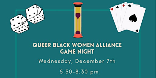 Queer Black Women Alliance Game Night