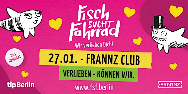 Fisch sucht Fahrrad Berlin | Single Party | 27.01.23