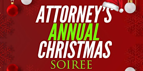 ATTORNEYS ANNUAL CHRISTMAS SOIREE