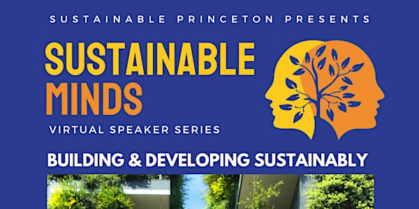 Sustainable Minds: Sustainable Buildings & Development (virtual)