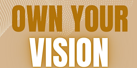 Own Your Vision HOME BUYING EDITION
