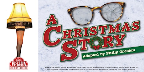 Hauptbild für A Christmas Story - play (Saturday 7pm)