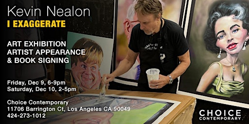 Kevin Nealon Art Exhibition & Appearance at Choice Contemporary