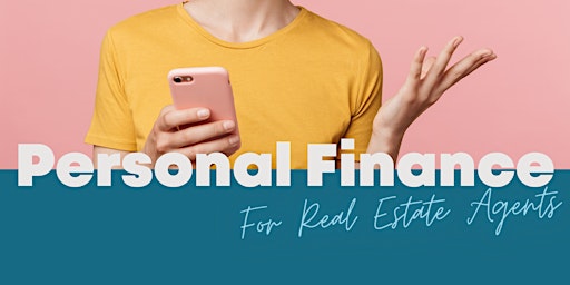 Personal Finance For Real Estate Agents