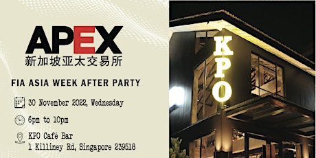 FIA ASIA week After Party with APEX