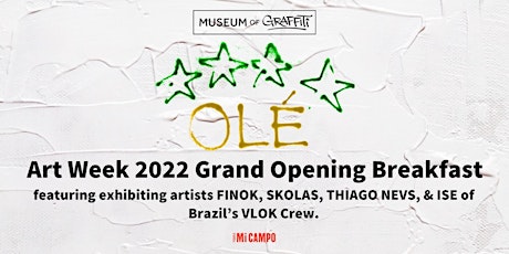Museum of Graffiti ART WEEK Grand Opening Breakfast with Brazil's VLOK Crew