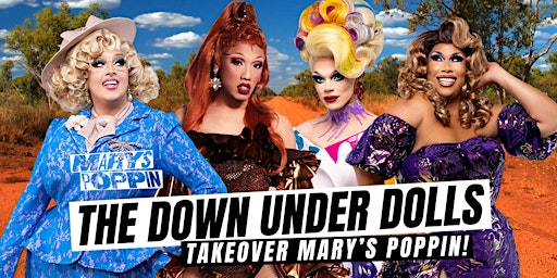 The Down Under Dolls Takeover Mary's!