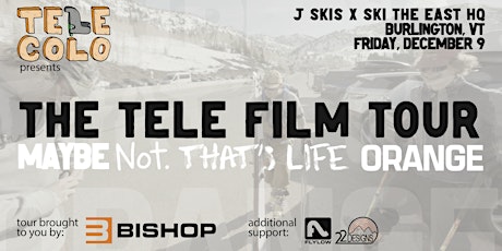 2022 Telemark Skiing Film Tour - Burlington, VT Premiere!