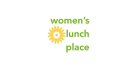 Primaire afbeelding van Good Works Volunteer Event  - Women's Lunch Place - Morning Shift