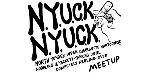 NYUCK NYUCK (North Yonder Upper Charlotte Kartoonists …)