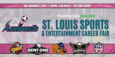 St. Louis Sports & Entertainment Career Fair  (pres. by TeamWork Online)