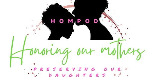HOMPOD Mother/Daughter Conference Luncheon