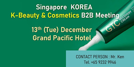 [13.Dec] Singapore Korea K-Beauty & Cosmetics B2B Matching