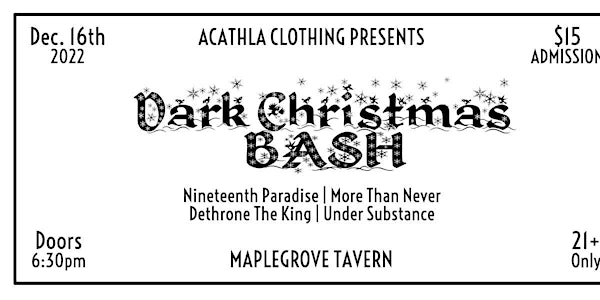 Acathla Clothing Presents: Dark Christmas Bash