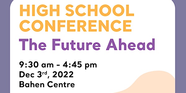 The Future Ahead - WISE High School Conference