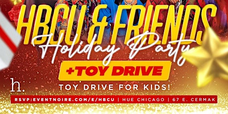 HBCU and Friends Day Party + Toy Drive