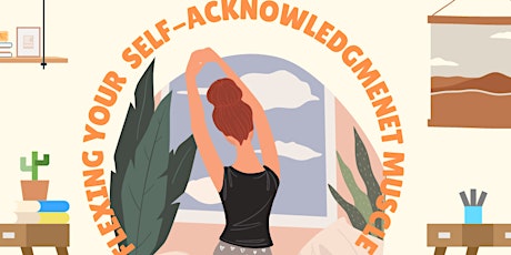 Flexing Your Self-Acknowledgement Muscle