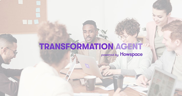 Become a Transformation Agent with Howspace™ image