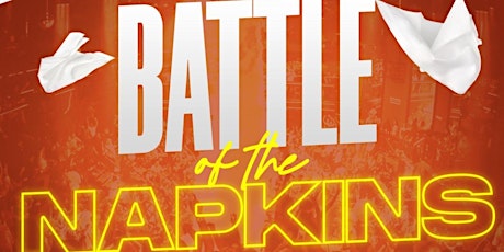 WASTED WEDNESDAYS & BATTLE OF THE NAPKINS NO COVER & $7 HAPPY HOUR TIL 12AM