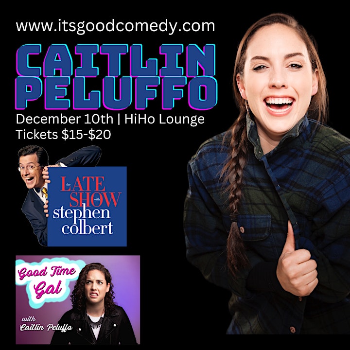 It's Good Comedy Presents: Caitlin Peluffo at Hi-Ho Lounge image