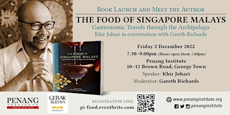 The Food of Singapore Malays: Gastronomic Travels through the Archipelago