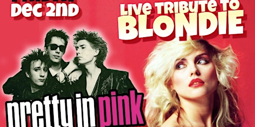 Live Tribute to Blondie & Psychedelic Furs