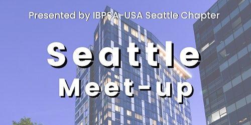 IBPSA Seattle: End of Year Social Meet Up
