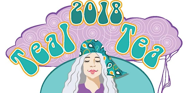 2018 Teal Tea: Peace, Love & a Groovy Journey to End Ovarian Cancer