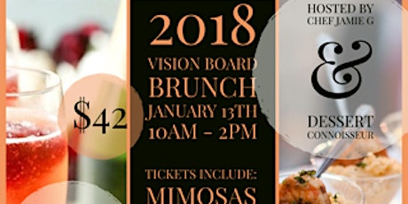 Vision Board Brunch with Chef Jamie G & Dessert Connoisseur  primary image