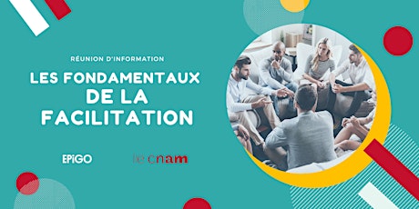 Imagen principal de Formation, les fondamentaux de la facilitation : réunion d'information