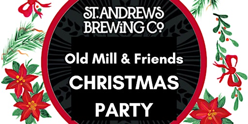 Old Mill and Friends Christmas Party