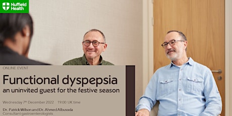 Functional dyspepsia, an uninvited guest for the festive season
