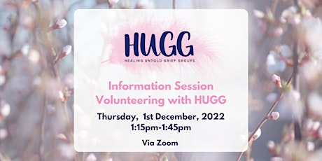 HUGG Volunteer Information Session