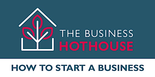 How to Start a Business: FREE online boot camp