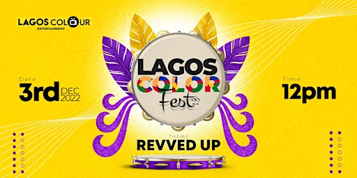Lagos Color Fest 22