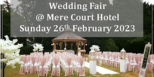 Mere Court Hotel Wedding Fair