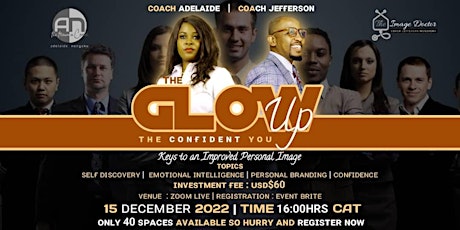 The Glow Up - The Confident You