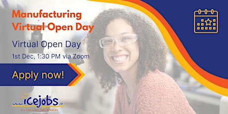 Manufacturing Roles Virtual Open Day