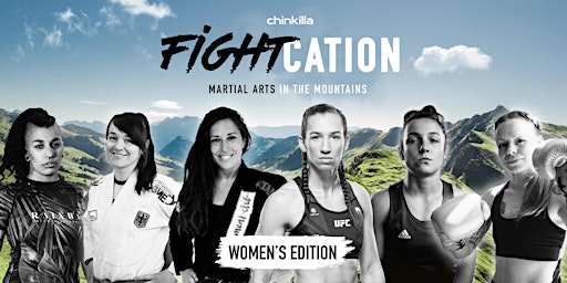 FightCation 2023 - Women's Edition / Saalbach-Hinterglemm