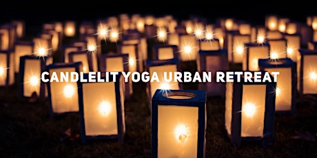 Candlelit Yoga Urban Retreat primary image