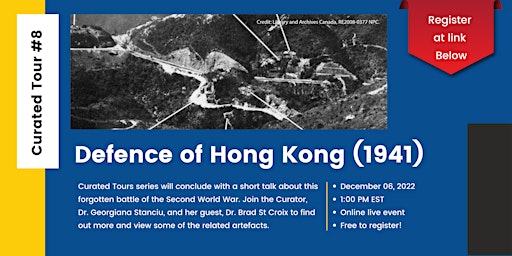 Curated Tour 08 - Defence of Hong Kong (1941)