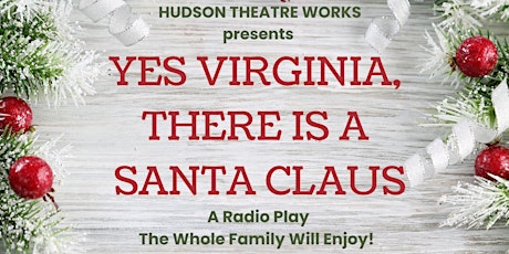 YES VIRGINIA, THERE IS A SANTA CLAUS